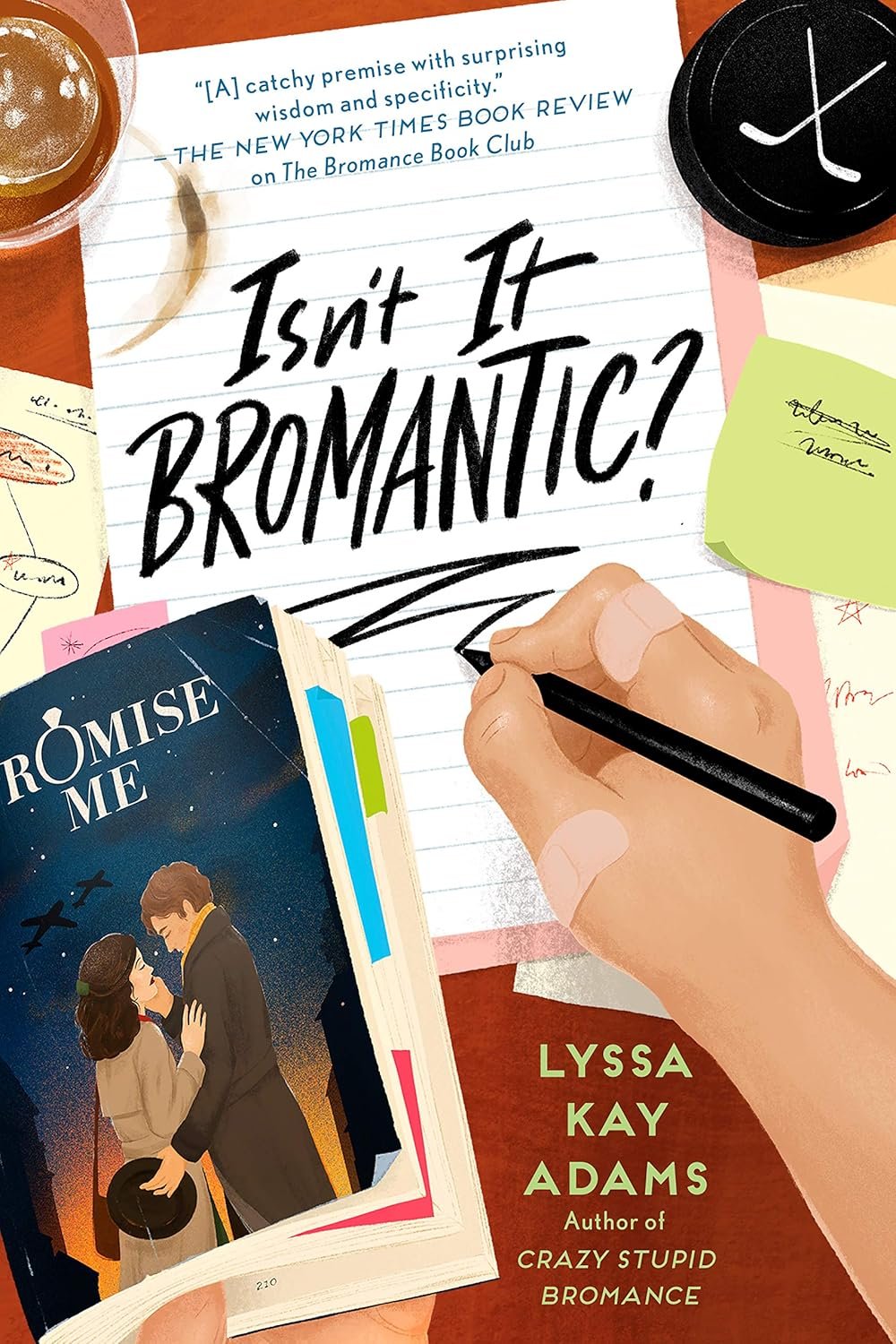 Cover for Isn't it Bromantic? (Bromance Book Club Book 4)