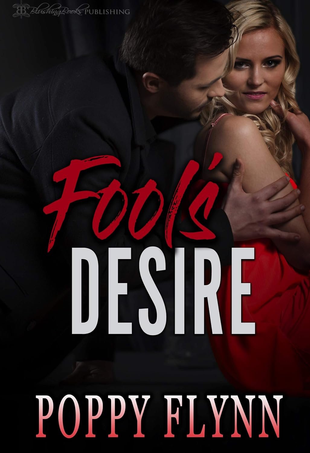 Cover for Fool's Desire (Club Risque Book 1)
