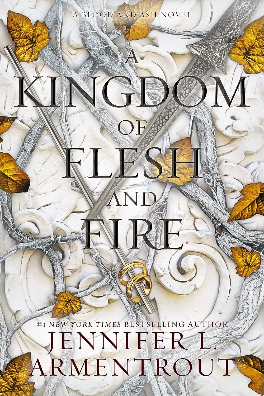 Cover for A Kingdom of Flesh and Fire (Blood and Ash Book 2)