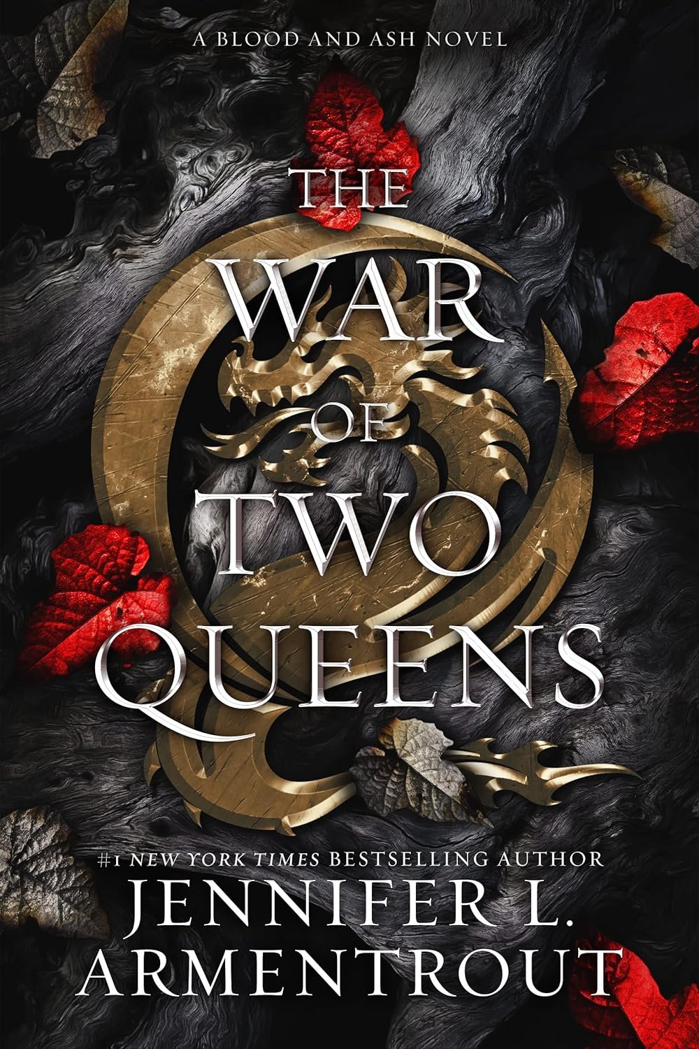 Cover for The War of Two Queens (Blood and Ash Series Book 4)