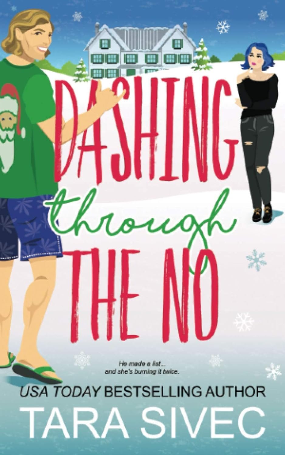 Cover for Dashing Through the No (Summersweet Island #3)