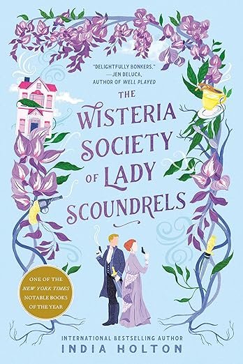 Cover for The Wisteria Society of Lady Scoundrels (Dangerous Damsels Book 1)