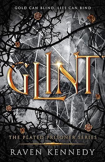 Cover for Glint (The Plated Prisoner Book 2)