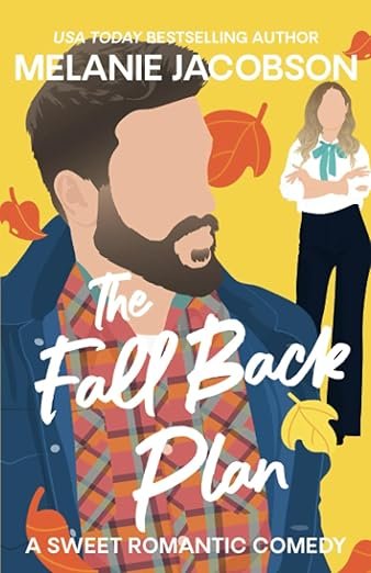 Cover for The Fall Back Plan (Sweater Weather Book 2)