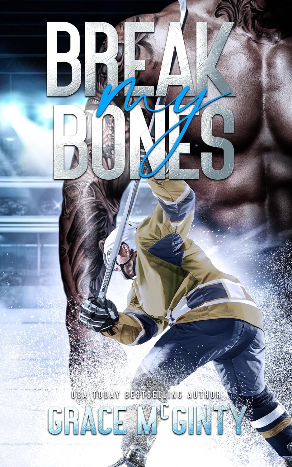 Cover for Break My Bones (Penalty Box Player Book 2)